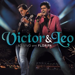 Victor & Leo - Se Eu Não Puder Te Esquecer