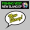 FYI - Fishing Vest lyrics
