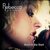 Rebecca Downes - Back to the Start artwork