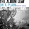 On a Plain - The Album Leaf lyrics