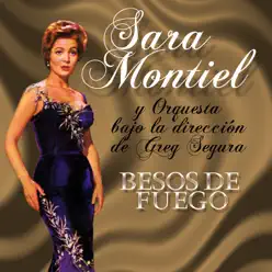 Besos de Fuego (feat. Greg Segura) - Sara Montiel