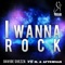 I Wanna Rock (Jl & Afterman Mix) - Davide Svezza, JL & Afterman lyrics