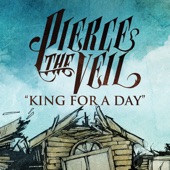 Pierce the Veil - King For A Day