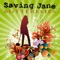 Butterflies - Saving Jane lyrics