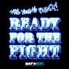 Ready for the Fight (feat. Count Bass D) artwork