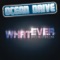 Whatever (Encore et encore) [Radio Edit] - Ocean Drive lyrics