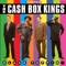 Money, Marbles & Chalk - The Cash Box Kings lyrics