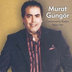 Murat Güngör - Yok Yok Yok