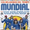 Los Heladeros Del Tiempo - Cierre de Área Sin Gol