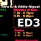 ED3 (Kenji Takashima Remix) - Eddie Niguel, KENJI TAKASHIMA & Toru S. lyrics