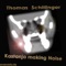 Kastanja (Tosch Rework) - Thomas Schillinger lyrics