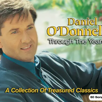 Through the Years - Daniel O'donnell
