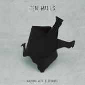 Walking With Elephants by Ten Walls