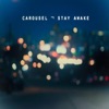 Stay Awake - Single