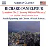 Stream & download Danielpour: First Light - The Awakened Heart - Symphony No. 3, "Journey Without Distance"