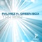 You Said (Original Render Mix) [feat. Green Box] - Palmez lyrics