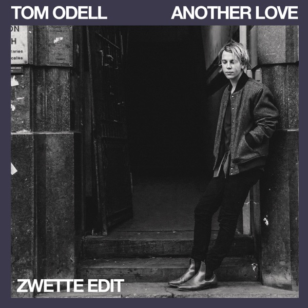 Another Love (Zwette Edit). 