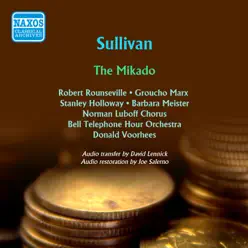 Gilbert & Sullivan: The Mikado - Norman Luboff Choir Gilbert & Sullivan: The Mikado - Norman Luboff Choir