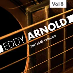 Just Call Me Lonesome - Eddy Arnold