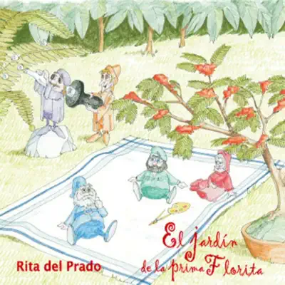 El Jardín de la Prima Florita - Rita del Prado