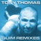 Quim - Tony Thomas lyrics