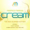 Cream (Fuzzy Hair Mix) - Federico Franchi lyrics