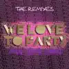 We Love To Party (All The Time) [feat. Mc Marla] [The Remixes] - EP album lyrics, reviews, download