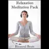 Stream & download Relaxation Meditation Pack