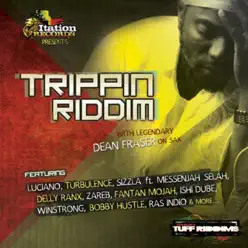 Trippin Riddim - Dean Fraser Trippin Riddim - Dean Fraser