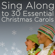 Sing Along to 30 Essential Christmas Carols - ProSound Karaoke Band