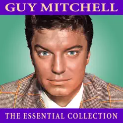 The Essential Collection - Guy Mitchell