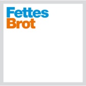 Fettes / Brot artwork