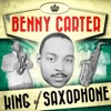 Benny Carter - The Midnight Sun Will Never Set