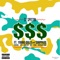 $$$ (Dollar Signs) [feat. Young Gully & Chippass] - ST Spittin lyrics