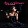 Chicas and Champagne, 2012