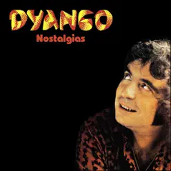 Nostalgias - Dyango