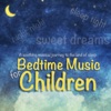 Bedtime Music For Children