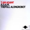I am Adam - Single