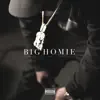 Big Homie (feat. Rick Ross & French Montana) - Single album lyrics, reviews, download