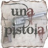 Una Pistola - Single