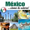 México... Cómo Te Añoro!