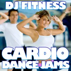 Cardio Dance Jams by DJ Fitness album reviews, ratings, credits