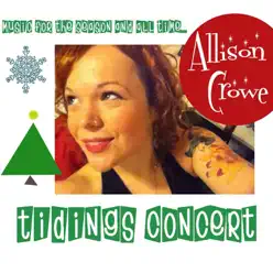 Tidings Concert - Allison Crowe