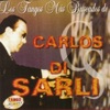 Los Tangos Más Buscados de Carlos Di Sarli