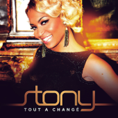 Tout a changé - Stony