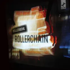 Rollerchain (Bonus Track Version) - Belleruche Rollerchain (Bonus Track Version) - Belleruche