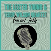 The Lester Young & Teddy Wilson Quartet - All of Me