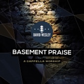 Basement Praise: A Cappella Worship artwork