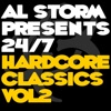 Al Storm Presents: 24/7 Hardcore Classics - Volume 2