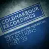 Markus Schulz Presents: Coldharbour Selections, Pt. 33 - Single album lyrics, reviews, download
